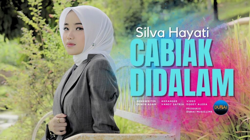 Lirik Lagu Silva Hayati – Cabiak di Dalam